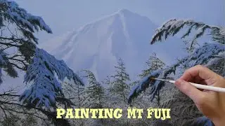 How To Oil Paint Mount Fuji ★ Oil Painting Journey #41
