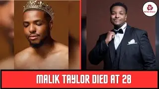 Malik Taylor Died At 28 | What Happened to Malik Taylor??