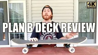 Plan B Skateboard Deck Review