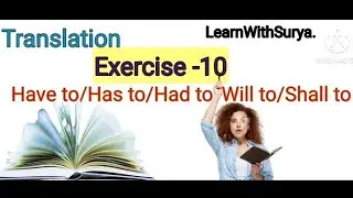 English Translation Exercise -10 || Shall/Will/had/has/have+to  @translation @spokenenglish @english