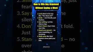 How To Win Any Argument Without Saying A Word #shorts #selfgrowth  #psychology #lifelessons