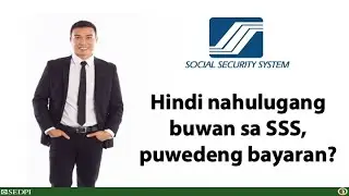 Vince Rapisura 614: Puwede bang bayaran ang mga hindi nahulugang buwan sa SSS?