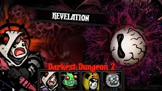 Darkest Dungeon DEATHLESS Ep40 DD2 REVALATION