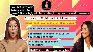 Integers - Divide and Add Remainders SKIDMARK 19 09 2021 