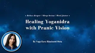10-Minute Yoga Nidra with Prana Visualization | Deep Relaxation & Energy Healing