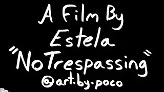 No Trespassing (extended)