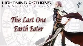 The Last One [Hard Mode] | 5 Star Omega Earth Eater | Lightning Returns: Final Fantasy XIII | Comms