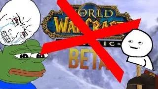 TFW No Classic WoW Beta