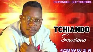 TCHIANDO __ SOUOSOUO
