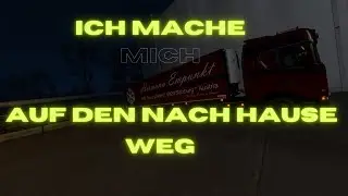 ProMods 2.51 / Vers. 1.39.4.4s - MEIN AUFTRAG NACH BERLIN IST WEG, JETZT FAHRE ICH NACH HAUSE
