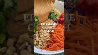 Edamame Crunch Salad with Peanut Sauce Dressing!
