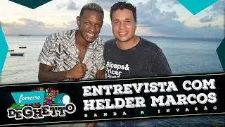 HELDER MARCOS - A INVAS&Atilde;O | CONVERSA DE GHETTO