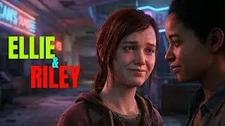 The Last of Us Part I: Left Behind (Full DLC Story) | Ellie & Riley