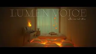 For This Moment | Peaceful Ambient Music | LUMEN VOICE