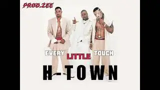 &ldquo;Every Little Touch&rdquo; x H-Town 90&rsquo;s R&B Sample Type Beat (Prod. Zee)