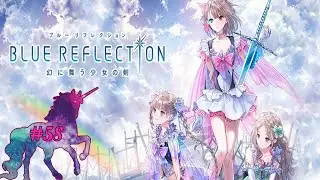 BLUE REFLECTION - Too Many Emotions - Blind Girl Playthrough
