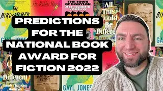 Predictions for the National Book Award for Fiction 2022