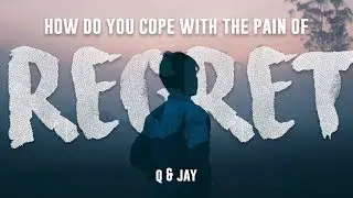 How Do You Cope With The Pain Of Regret | by Jay Shetty