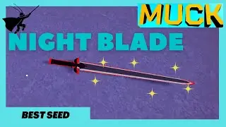 Night blade at SPAWN! BEST MUCK SEED (After Patch)(Still Working)