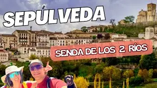 🚐Sepúlveda  🥾⛰️ La Senda de los 2 ríos⛰️🥾