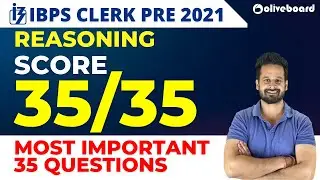 IBPS CLERK Reasoning 2021 | Score 35/35 | Best 35 Reasoning Questions for IBPS Clerk Pre 2021