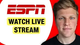 How to Watch ESPN Live Stream Anywhere in the World