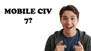 Will Civ 7 Be On iOS?
