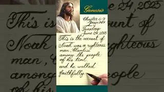 Bible Calligraphy 149 / Noah was a righteous man, and he walked with God.