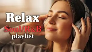 Mellow Soul R&B Flow &ndash; Soulful Tunes for Peaceful Moments