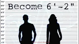 Become 6' 2