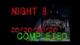 Fnaf 4 4/20 Mode (forgot to record game audio)