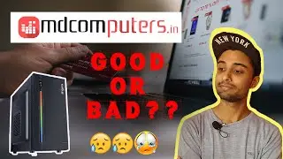 Online shopping site = Md Computer ,Experience. Pc Cabinet