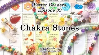 Better Beader Episode 39 -  Chakra Stones