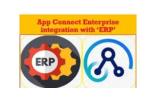 App Connect Enterprise integration with ‘ERP’