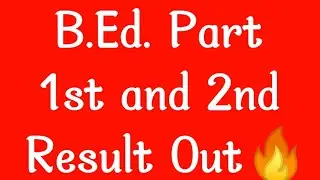 Bed Part-1 and Part-2 Result #bedresult  #bed #pdusunews #shekhawatiuniversity