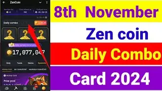Zen coin daily combo 8 November | Zen coin today combo cards 8 November | Zen coin airdroptelegram