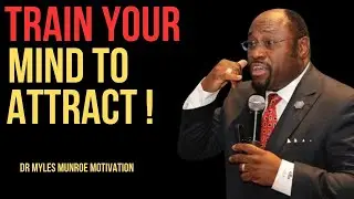The Law of Focus How to Train Your Mind to Attract What You Desire BEST MOTIVATIONAL SPEECH DR MYLES