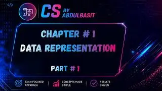Data Representation (Part 1) | O Level | IGCSE | Number Systems & Conversions | Cs by Abdulbasit
