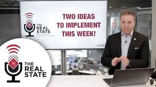 Connect With Your Clients Through Video Marketing | The Real State Podcast