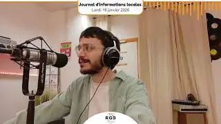 Journal d'informations locales - Lundi 19 janvier 2026 - Radio RGB 99.2 FM