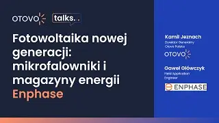 Enphase fotowoltaika nowej generacji: mikrofalowniki i magazyny energii
