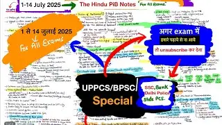 1 to 14 July 2025 The Hindu Handwritten Notes | Pib Handwritten Notes For UPSC UPPCS BPSC other exam