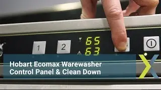 Hobart Ecomax control panel & clean down