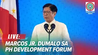 LIVE: Marcos Jr. attends Philippines Development Forum | October 6