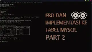 Pembuatan ERD dan Implementasi ke Tabel MYSQL PART 2