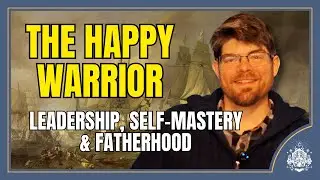 William Wordsworth&rsquo;s &ldquo;The Happy Warrior,&rdquo; &ldquo;Master and Commander&rdquo;, and a look ahead to 2026!
