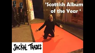 Jackal Trades- 'Scottish Album of the Year'
