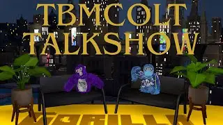 TBMColt TalkShow pt.7 #gorillatag #talkshow #vr #virtualreality