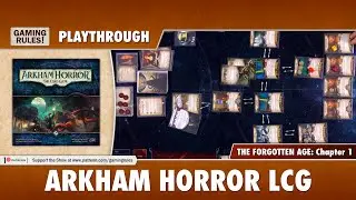 Arkham Horror LCG: The Forgotten Age: Chapter 1