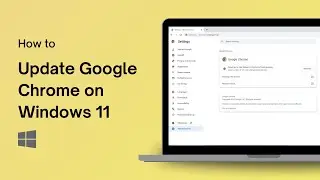 How to Update Google Chrome on Windows 11